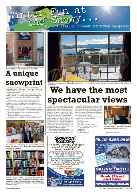 Feature: Winter Fun at
the Snowy... A SPECIAL FEATURE in 9 South Central West newspapers